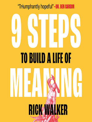 cover image of 9 Steps to Build a Life of Meaning